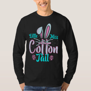 Little Miss Cotton Tail Bunny Easter Day 2 T-Shirt