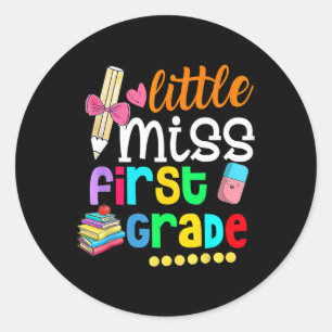 Little Miss First Grade Back To School 1st Grader Classic Round Sticker