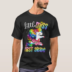 Little Miss First Grade Funny Unicorn First Day Of T-Shirt
