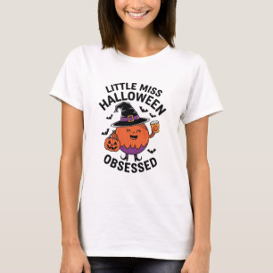 Little miss halloween obsessed Apparel T-Shirt