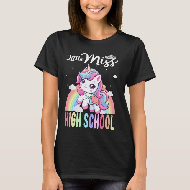 Little Miss High School Back To School Girls High  T-Shirt (Front)