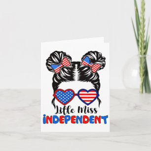 Little Miss Independant 4th Of July Girls Messy Bu Card