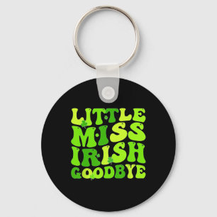Little Miss Irish Goodbye Key Ring