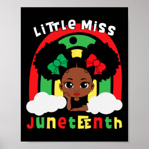 Little Miss Juneteenth Girl Toddler Black History Poster