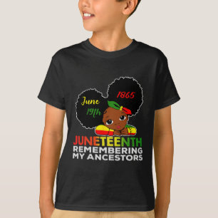 Little Miss Juneteenth Remembering My Ancestors Bl T-Shirt