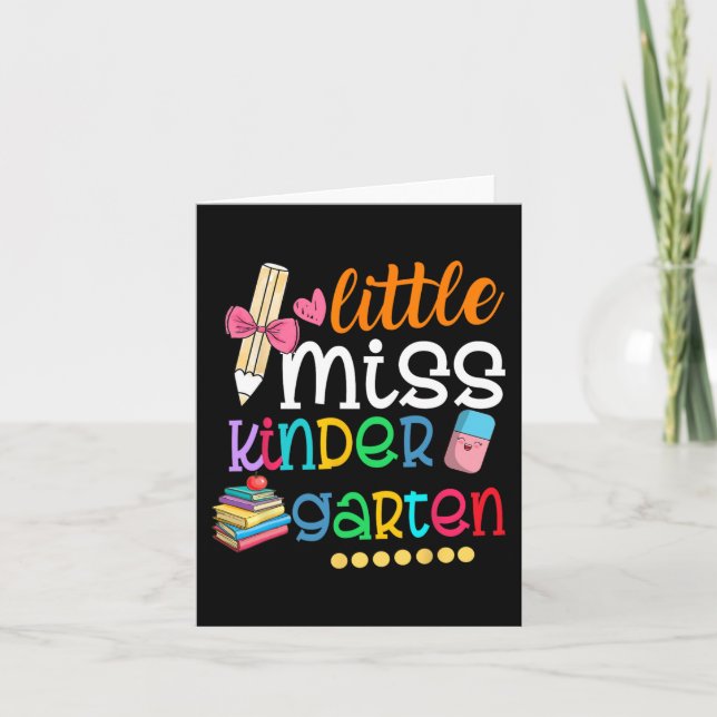 Little Miss Kindergarten  For Kids Girls Back To S Card (Front)