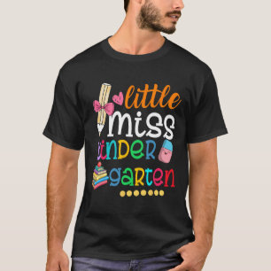 Little Miss Kindergarten  For Kids Girls Back To S T-Shirt