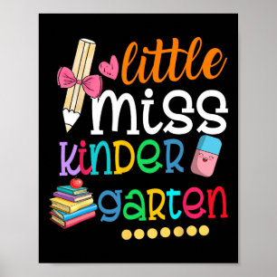 Little Miss Kindergarten For Kids Girls Ck To Scho Poster