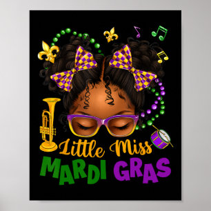 Little Miss Mardi Gras Afro Messy Bun Girls Kids N Poster