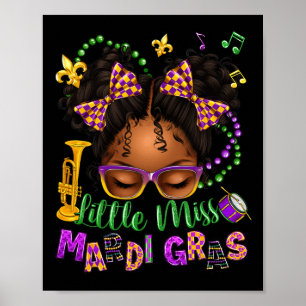 Little Miss Mardi Gras Afro Messy Bun Girls Kids N Poster