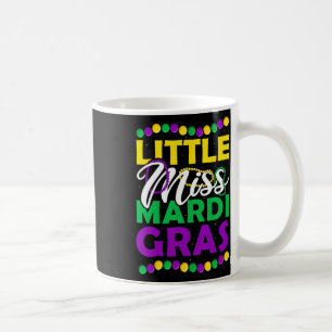 Little Miss Mardi Gras Kids Carnival Apparel Coffee Mug