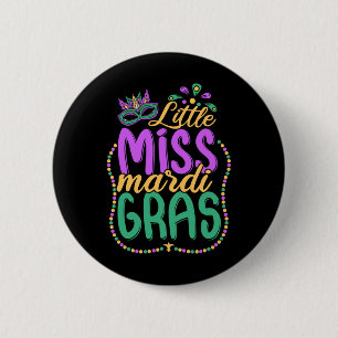 Little Miss Mardi Gras Kids Carnival Apparel Girls 6 Cm Round Badge