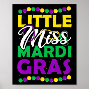Little Miss Mardi Gras Kids Carnival Apparel Poster