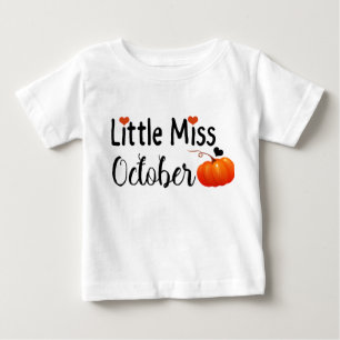 little miss october baby T-Shirt