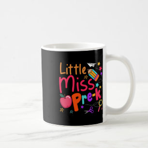Little Miss Pre-k First Day Of School Back To Scho Coffee Mug