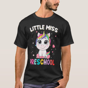 Little Miss Preschool First Day Of School Unicorn  T-Shirt