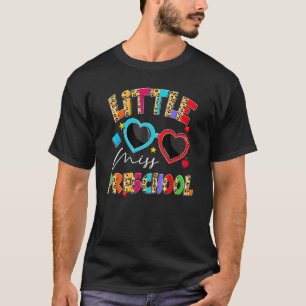 Little Miss Preschool Here I Come First Day Of Sch T-Shirt