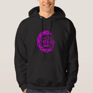 Little Miss Sassy Pants Design Hoodie