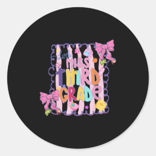 Little Miss Third Grade First Day Of 3rd Grade Coq Classic Round Sticker