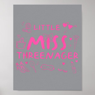 Little Miss Threenager 3rd Birthday Girl Outfit Poster