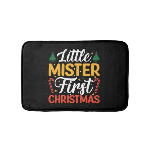 Little Mister First Christmas - Funny Christmas Bath Mat