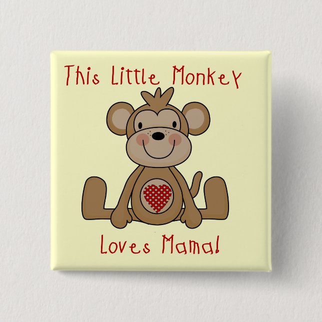 Little Monkey Loves Mama T-shirts and Gifts 15 Cm Square Badge (Front)