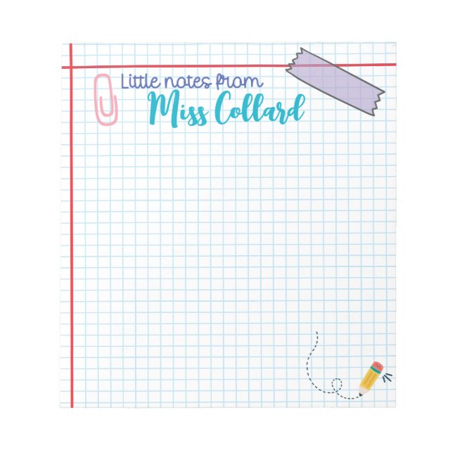 Little Notes from the Teacher – Teacher Notepad (Front)
