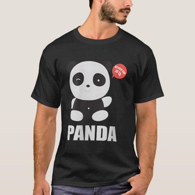 Little Panda Never Say No To Panda T-Shirt (Front)