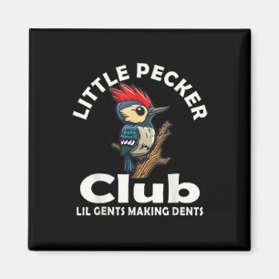 Little Pecker Club Front And Back  Magnet