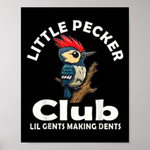 Little Pecker Club Front And Back  Poster