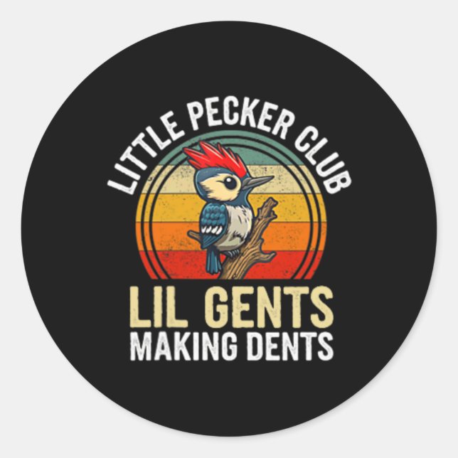Little Pecker Club Lil Gents Making Dents Funny  Classic Round Sticker (Front)