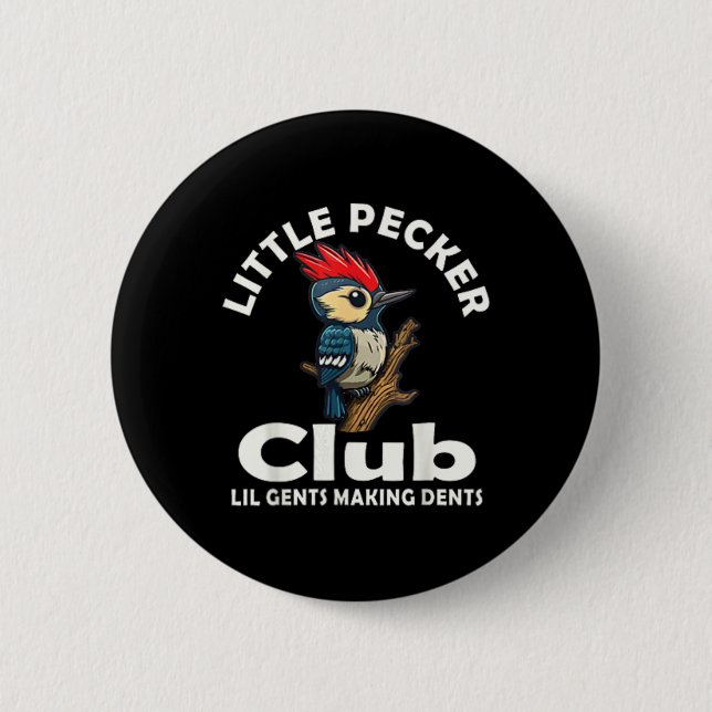 Little Pecker Club Shirt Front And Back  6 Cm Round Badge (Front)