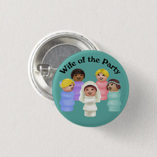 Little People Wife of the Party 3 Cm Round Badge