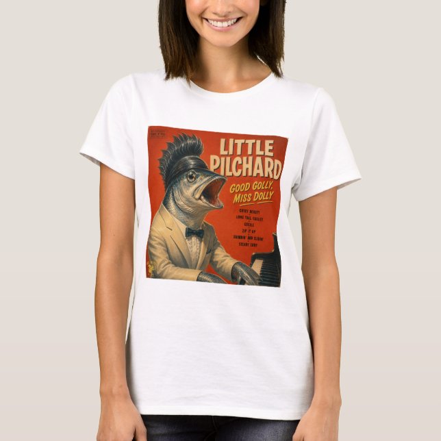 Little Pilchard: a Parody T-Shirt (Front)