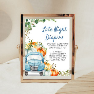 Little Pumpkin Blue Truck Late Night Diapers Sign