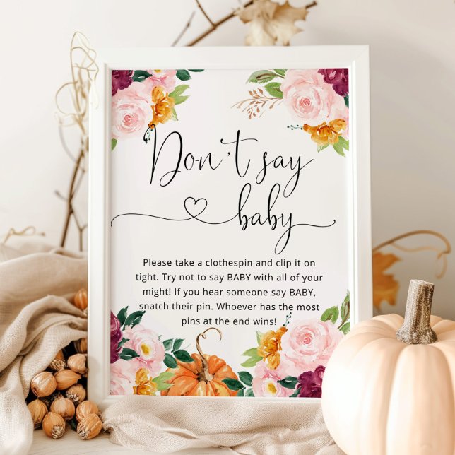 Little pumpkin floral burgundy Don't say baby Poster (Creator Uploaded)