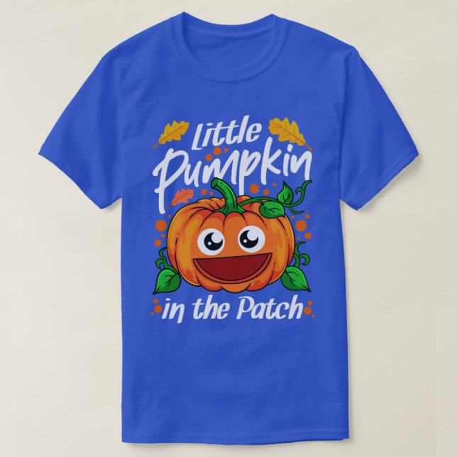 Little Pumpkin In The Patch Halloween2 T-Shirt (Design Front)