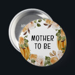 Little Pumpkin Mother to Be Fall Baby Shower 7.5 Cm Round Badge<br><div class="desc">Little Pumpkin Mother to Be Fall Baby Shower button. The button features an adorable with a cute pumpkin illustration and fall flowers motif that represents the little one who is soon to arrive. The button not only serves as a charming accessory but also holds sentimental value as it highlights the...</div>