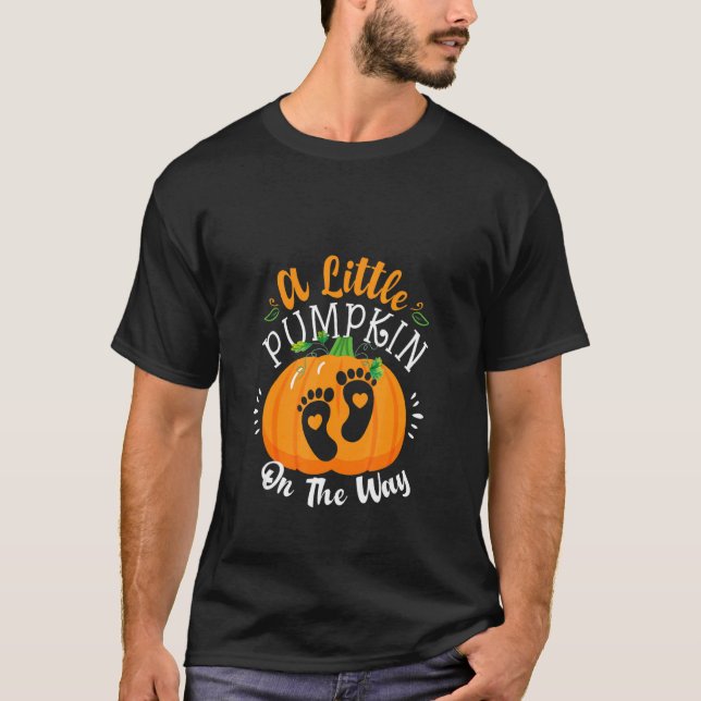 Little Pumpkin On The Way Halloween Pregnancy Anno T-Shirt (Front)