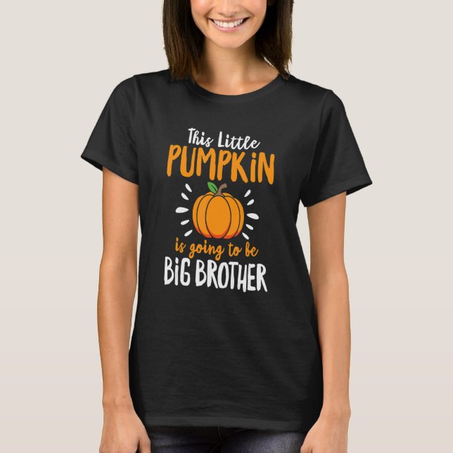 Little Pumpkin Pregnancy Announcement Halloween Bo T-Shirt (Front)