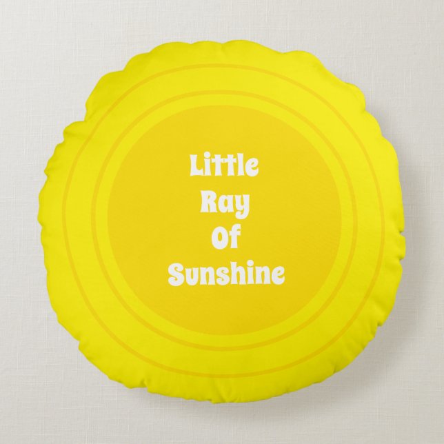 Little Ray of Sunshine yellow sun custom text cute Round Cushion (Front)