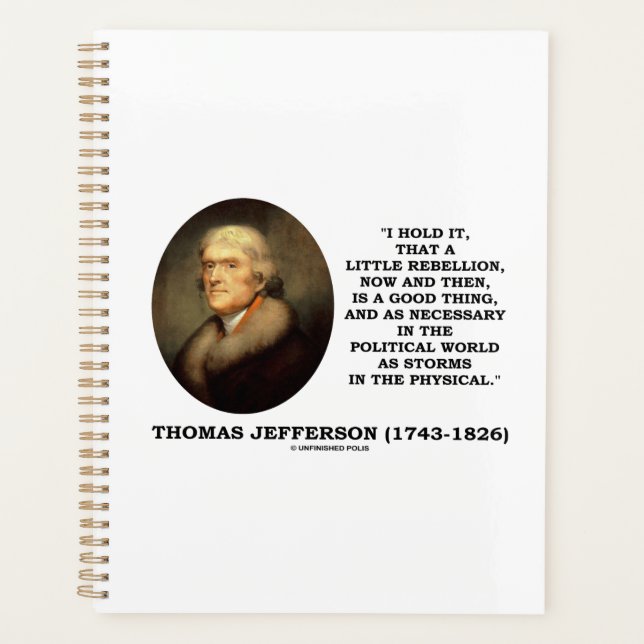 Little Rebellion Now Then A Good Thing Jefferson Planner (Front)