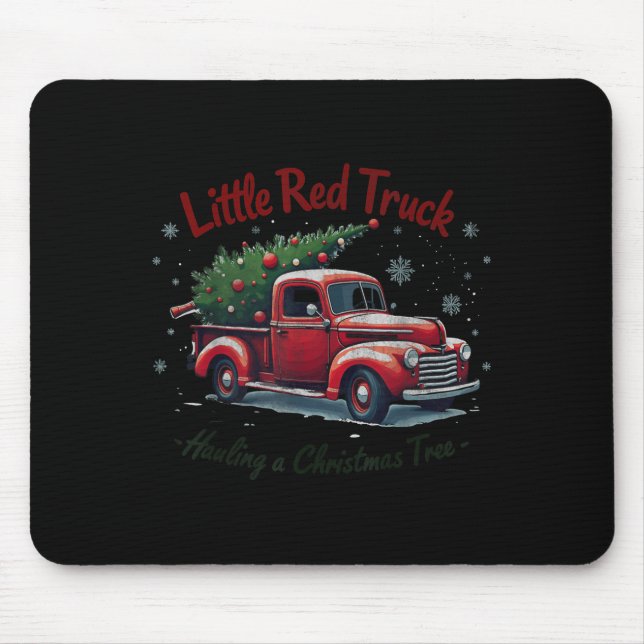 Little Red Truck Hauling A Christmas Tree Family M Mouse Mat (Front)