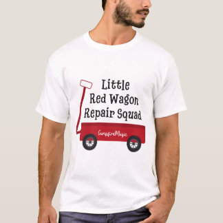 Little Red Wagon Repair T-Shirt