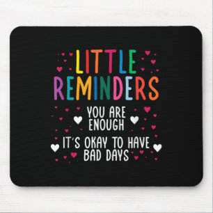Little Reminder Depression Suicide Mental Health C Mouse Mat