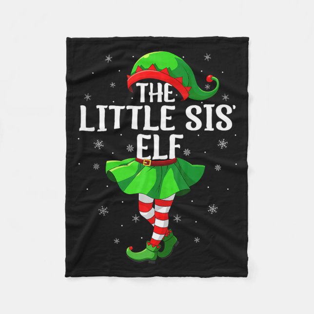 Little Sis Elf Christmas Girls Women Elf Squad Xma Fleece Blanket (Front)