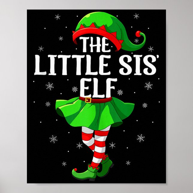 Little Sis Elf Christmas Girls Women Elf Squad Xma Poster (Front)