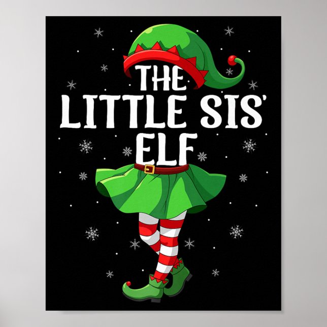 Little Sis Elf Christmas Girls Women Elf Squad Xma Poster (Front)