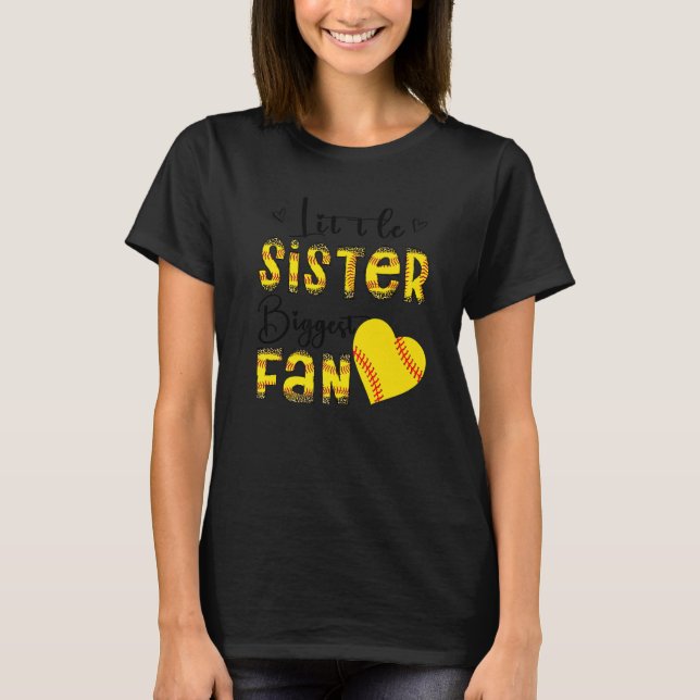 Little Sister Biggest Fan Teen Girls Leopard Softb T-Shirt (Front)