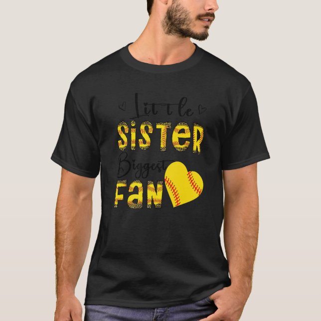Little Sister Biggest Fan Teen Girls Leopard Softb T-Shirt (Front)